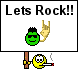 Lets Rock!